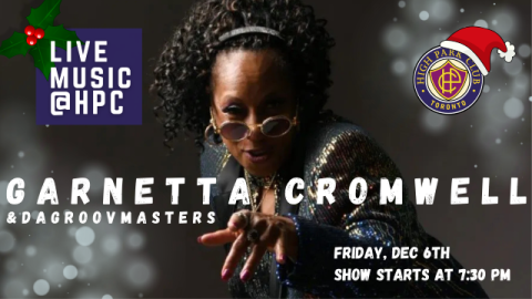 Live music at HPC | Garnetta Cromwell & DaGroovmasters